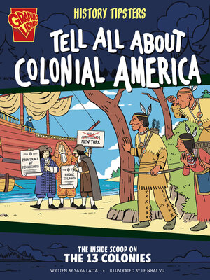 cover image of History Tipsters Tell All About Colonial America